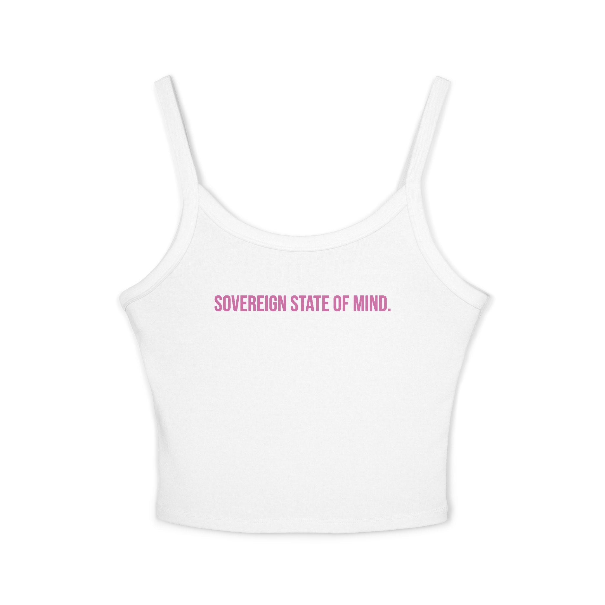SOVEREIGN STATE OF MIND Spaghetti Strap Tank Top